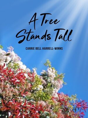 cover image of A Tree Stands Tall